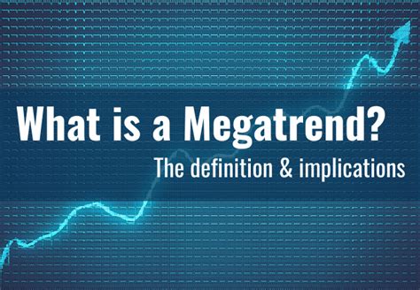 definition megatrend